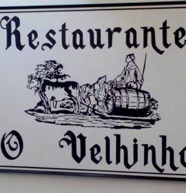 RESTAURANTE “O VELHINHO”